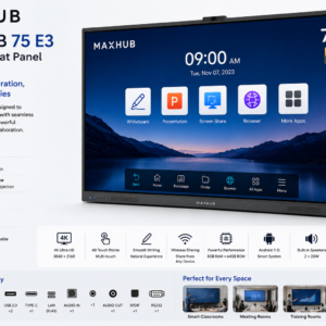 Maxhub 75 E3 Interactive Flat Panel